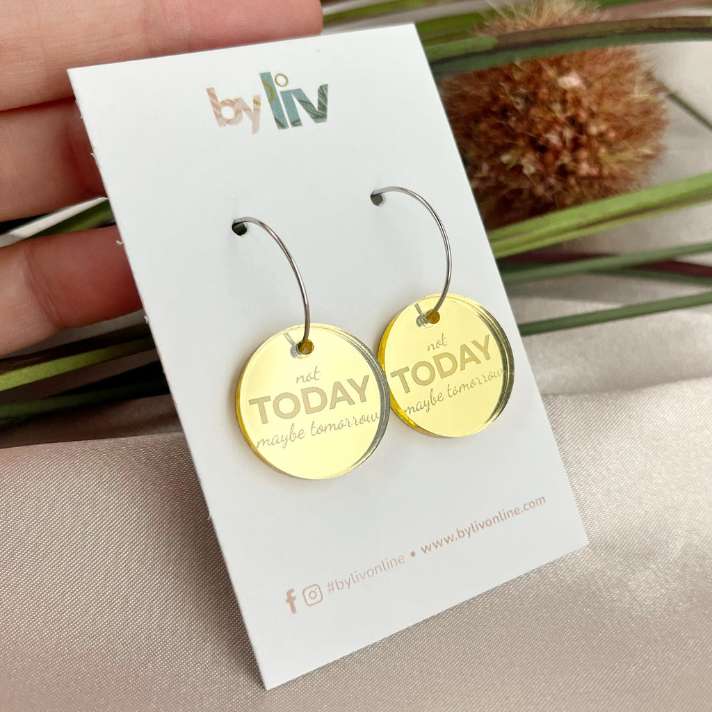 Not Today Earrings – The Unfiltered Collection