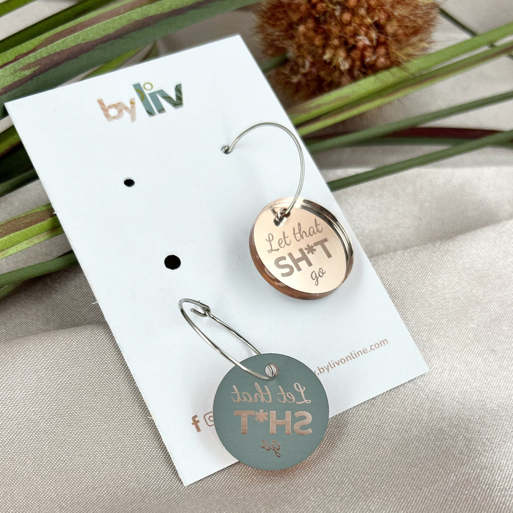 Let that SH*T Go Earrings – The Unfiltered Collection