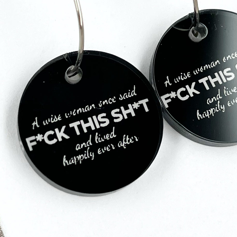 FCK THIS SHT Earrings – The Unfiltered Collection