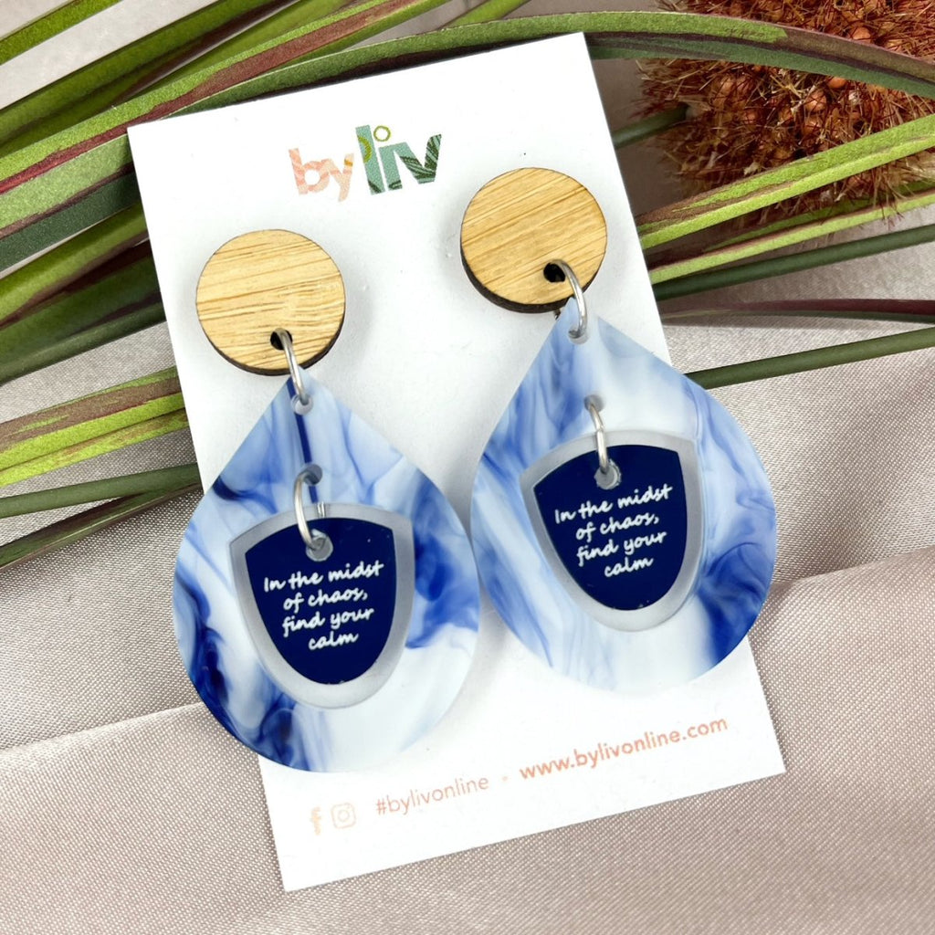 “Calm in the Chaos” Affirmation Earrings – Limited Edition Drop - By Liv