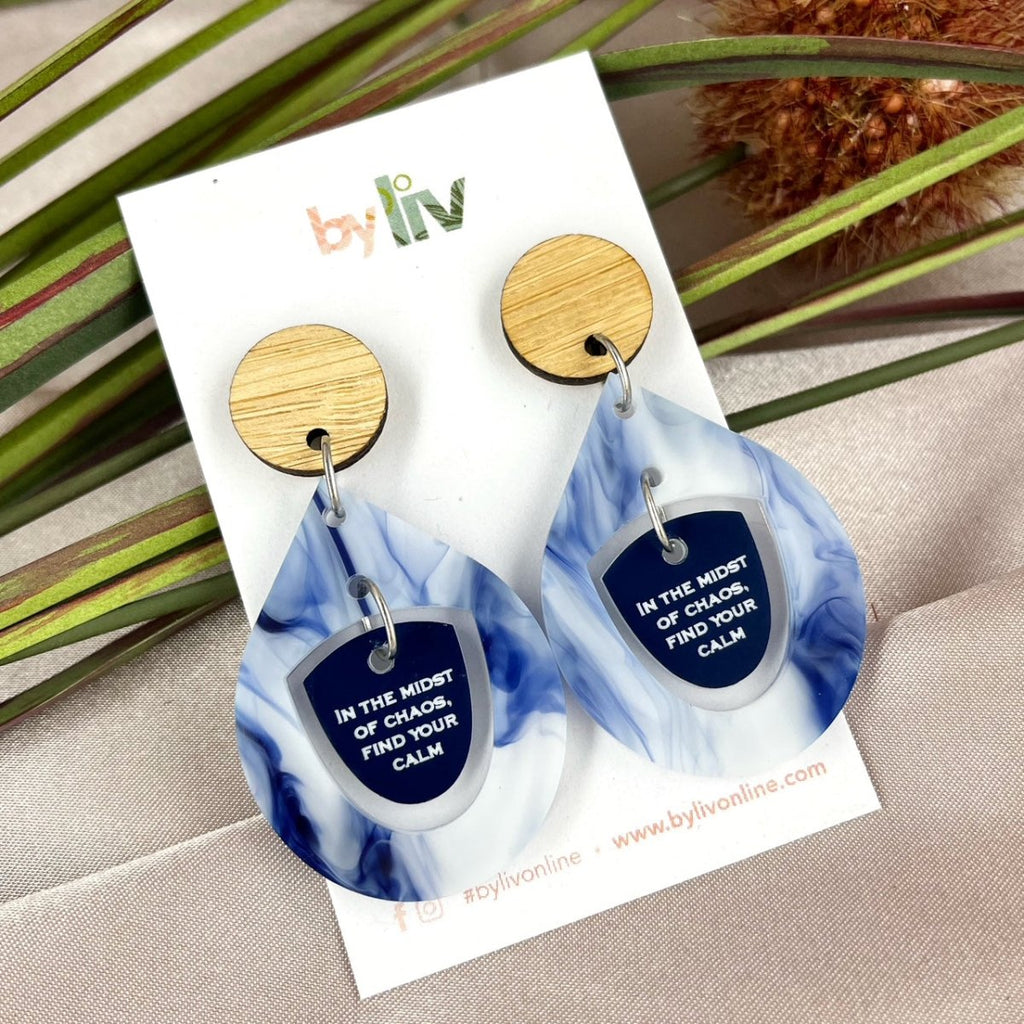 “Calm in the Chaos” Affirmation Earrings – Limited Edition Drop - By Liv